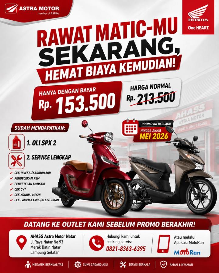 Cegah Kerusakan Mahal, Astra Motor Natar Gulirkan Promo Servis Paket Matic Hemat Hanya Rp 153 Ribuan
